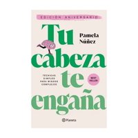Planeta - Libro Tu Cabeza Te Engaña Edición De Aniversario Pamela