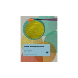 Ediciones Universidad Diego Portales - Libro Bioética, Reproducción Y Familia