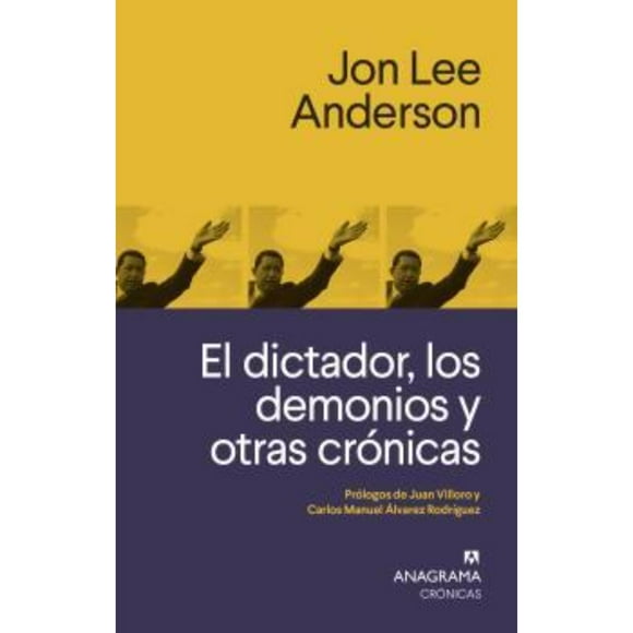 Libro El Dictador, Los Demonios Y Otras Crónicas