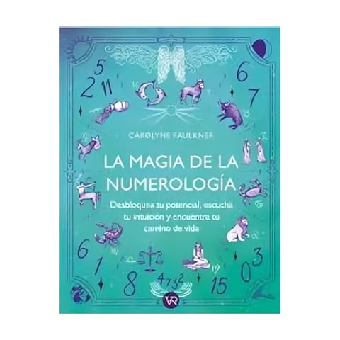 Vergara Y Riba - Libro La Magia De La Numerología - Carolyne Faulkner