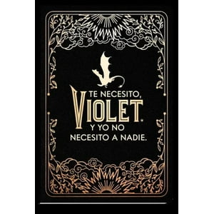 Planeta - Diario Oficial De Alas De Sangre: Te Necesito, Violet
