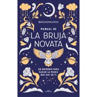 Alfaguara Infantil Juvenil - Libro Manual De La Bruja Novata - Aiguadvalencia -