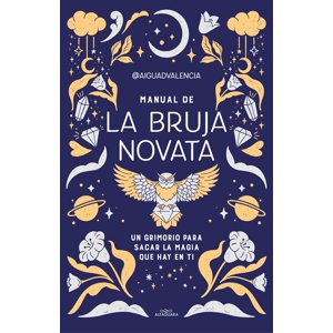 Alfaguara Infantil Juvenil - Libro Manual De La Bruja Novata - Aiguadvalencia -