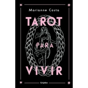 Grijalbo - Libro Tarot Para Vivir