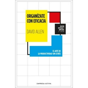Empresa Activa - Libro Organizate Con Eficacia -Ed.Revisada