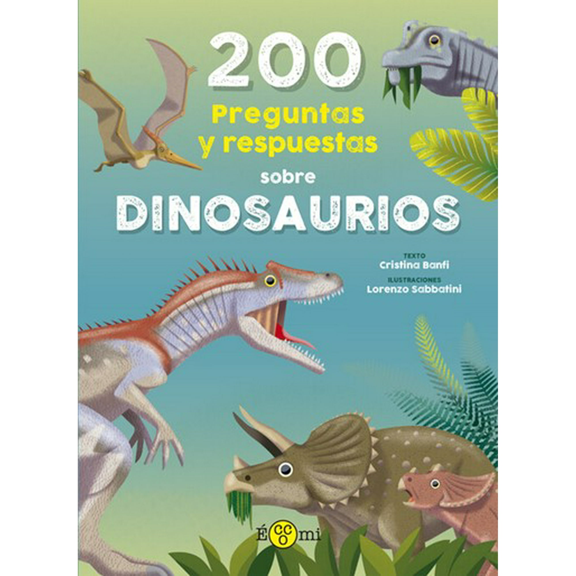 Zig-zag - Libro 200 Preguntas Y Respuestas Sobre Dinosaurios