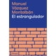 thumbnail image 1 of Libro El Estrangulador - Manuel Vázquez Montalbán, 1 of 2
