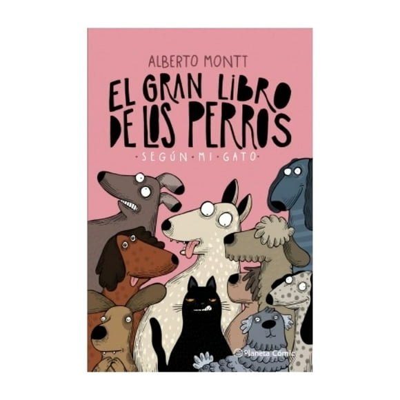 Libro El Gran Libro De Los Perros Según Mi Gato Alberto M