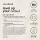 thumbnail image 5 of Gel de retinol avanzado Cocokind para cuidado de la piel 0,5% 30 ml, 5 of 5