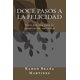 thumbnail image 1 of Libro Doce Pasos a la Felicidad: Guía práctica, edición en español, 1 of 1