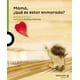 thumbnail image 1 of MAMA, ¿QUE ES ESTAR ENAMORADA?, 1 of 3