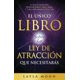 thumbnail image 1 of Libro El Único Libro Sobre La Ley De Atracción Que Querías, 1 of 1