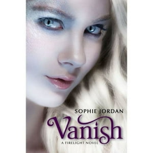V&R - Firelight 2: Vanish - Chica De Niebla - Jordan, Sophie