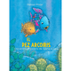 thumbnail image 1 of Pez arcoiris encuentra el camino de vuelta a casa, el, 1 of 4