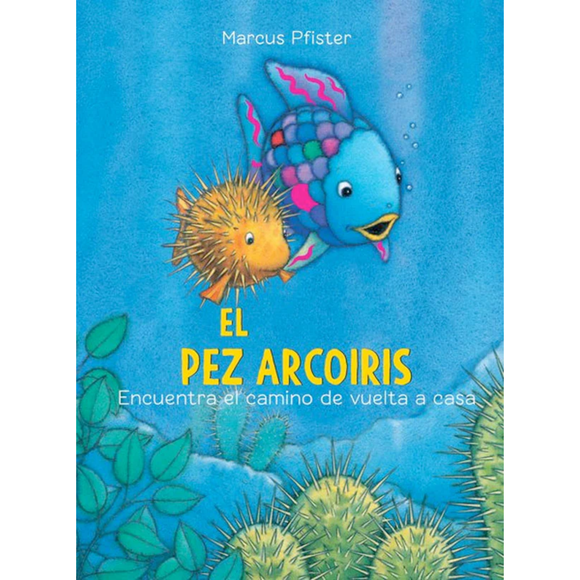 Pez arcoiris encuentra el camino de vuelta a casa, el