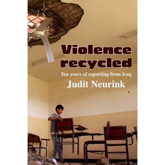 Libro Majosta Violence Reciclada: Diez años en Irak