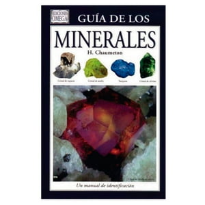 Omega Ediciones - Libro Guia De Los Minerales