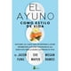 thumbnail image 5 of El Ayuno Como Estilo De Vida, 5 of 5