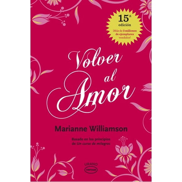Volver Al Amor - Marianne Williamson