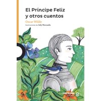 Loqueleo - El Principe Feliz Y Otros Cuentos