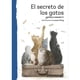 thumbnail image 1 of Libro El Secreto De Los Gatos, 1 of 2