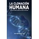 thumbnail image 1 of Libro La clonación Humana: ¿Será una persona clonada apta para la salvación?, 1 of 1