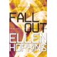 thumbnail image 1 of Libro Fallout (La trilogía Crank) – Margaret K. McElderry Books, 1 of 1