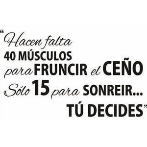 Rienda Libre Graphics - Frase Deco Hacen Falta 40 Músculos Fr‑11042