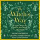 thumbnail image 1 of Libro Tantor – The Witch's Way: Hechicería y Adivinación, 1 of 1