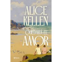 Planeta - Libro Quedará El Amor