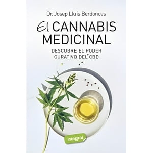 Rba - Libro El C A N N A B I S Medicinal Descubre El Poder Curativo /320