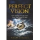thumbnail image 1 of Visión perfecta: cómo ver a través de los ojos de Dios realmente nos da vista, 1 of 1