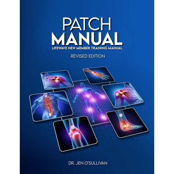 Manual de parches del libro LifeWave, formación para nuevos miembros, edición revisada
