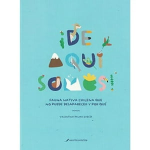 Escrito Con Tiza - ¡De Aquí Somos!