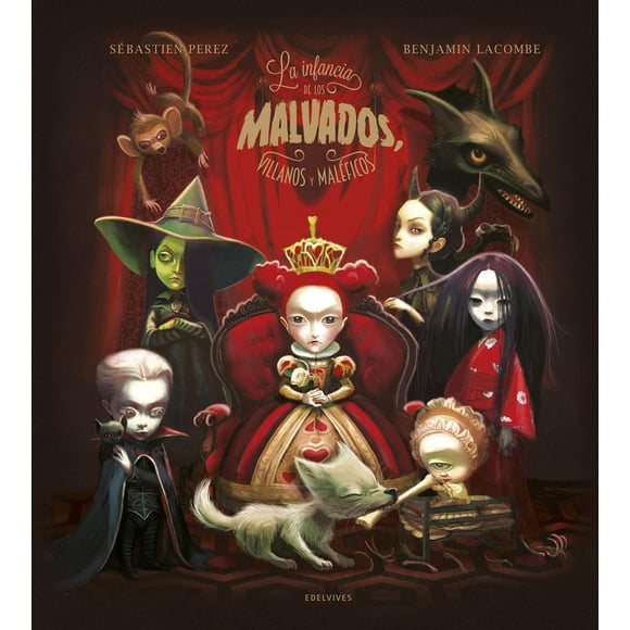 La Infancia De Los Malvados, Villanos Y Maléficos