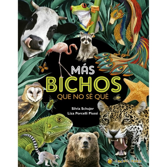 Libro Mas Bichos Que No Se Que!
