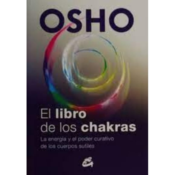 El Libro De Los Chakras