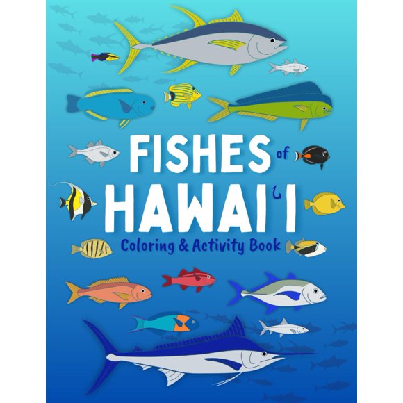 Libro de colorear y actividades para niños: Peces de Hawái, Majosta