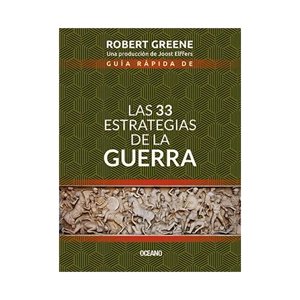 Oceano - Guia Rapida De Las 33 Estrategias De La G U E R R A (Segunda / R