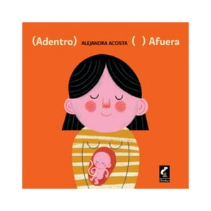 Claraboya - Libro Adentro Afuera /Alejandra Acosta