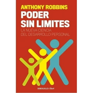 Debols!Llo - Libro Poder Sin Límites - Tony Robbins