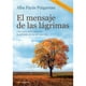 thumbnail image 1 of Libro El Mensaje De Las Lágrimas, 1 of 2