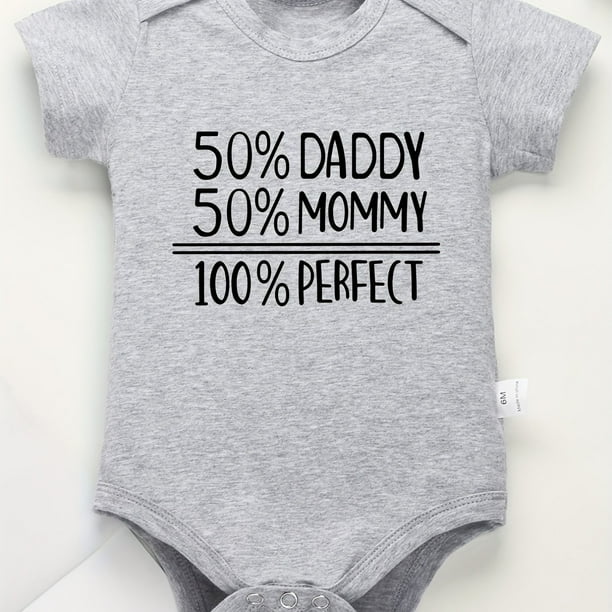 Baby Girls Casual "50% Daddy 50% Mommy 100% Perfect" Short Sleeve Onesie Clothes