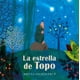 thumbnail image 5 of La estrella de Topo, de Britta Teckentrup, 5 of 5