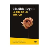 Océano - Libro La Era De Lo Tóxico - Clotilde Leguil