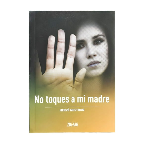 Libro No Toques A Mi Madre Hervé Mestron