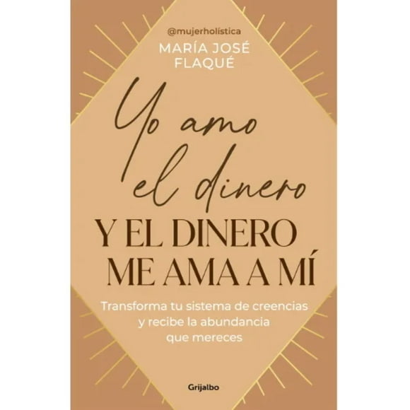 Libro Yo Amo El Dinero Y El Dinero Me Ama A Mi