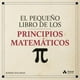 thumbnail image 1 of El Pequeño Libro De Los Principios Matemati., 1 of 2