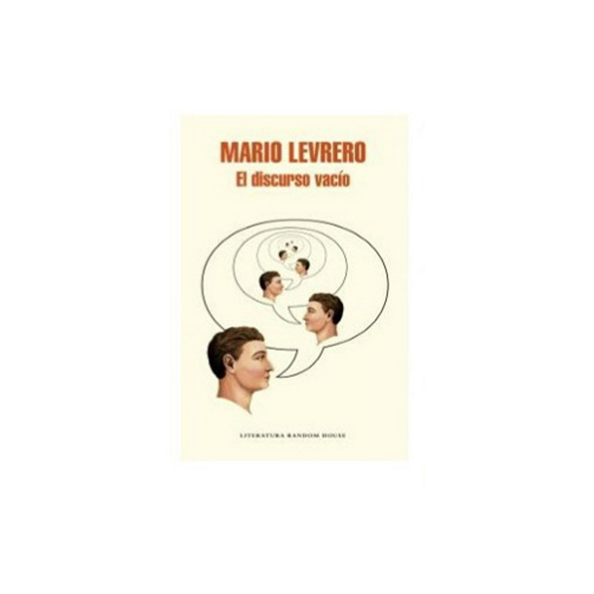 Literatura Random House - Libro El Discurso Vacio