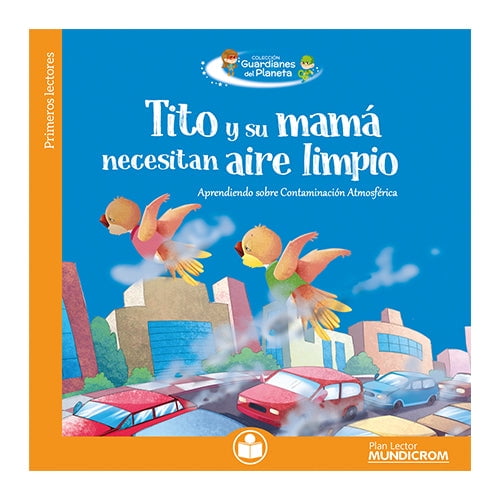 Pl-Tito Y Su Mamá Necesitan Aire Limpio